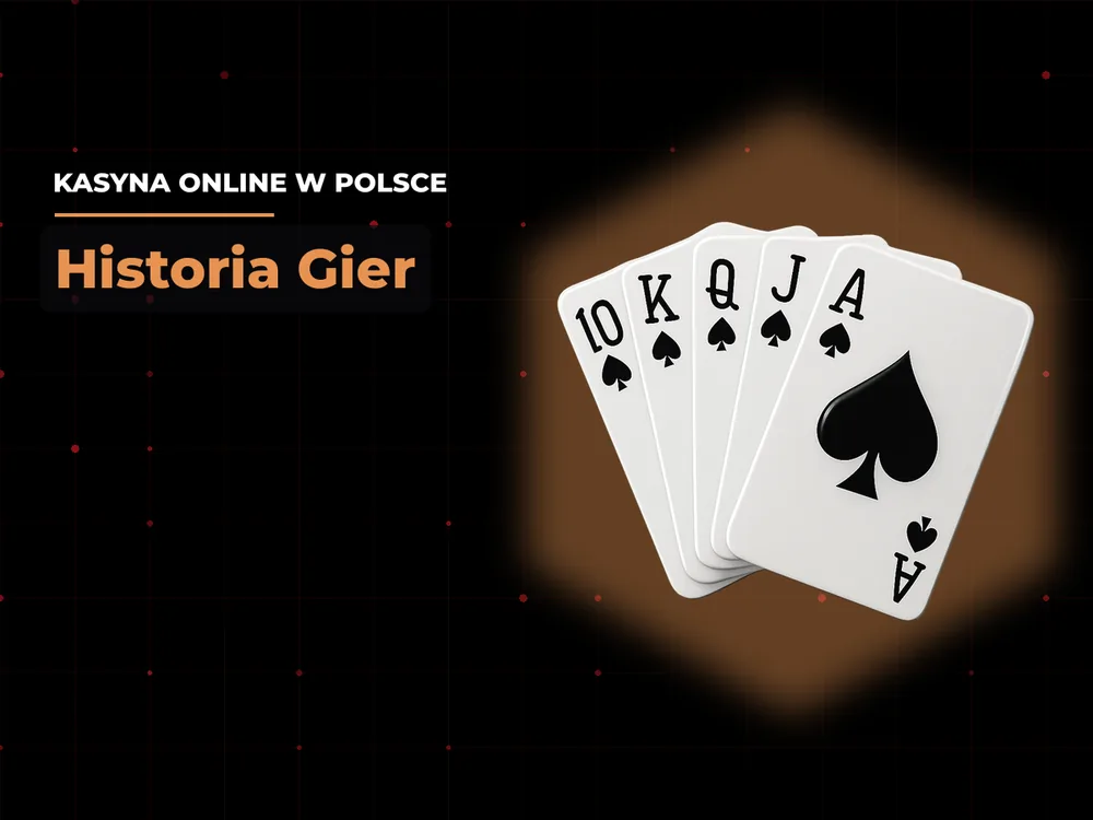kasyna online w polsce - Historia Gier