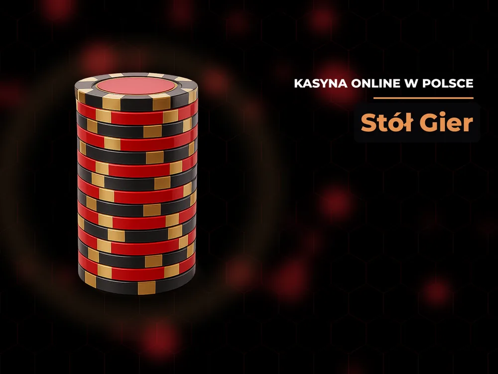 kasyna online w polsce - Stół Gier